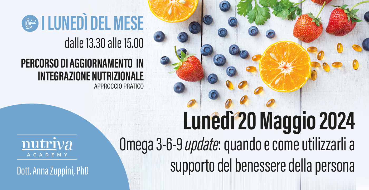 Lunedì 20 Maggio 2024 Omega 3-6-9 update: quando e come utilizzarli a supporto del benessere della persona