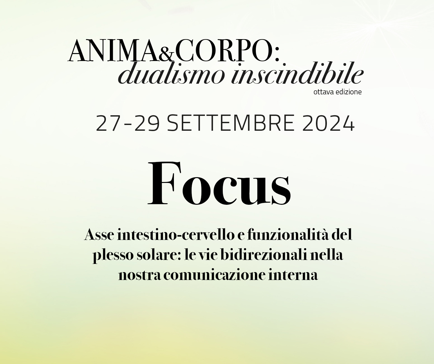 FOCUS masterclass ANIMA&CORPO: Asse intestino-cervello e funzionalità del plesso solare