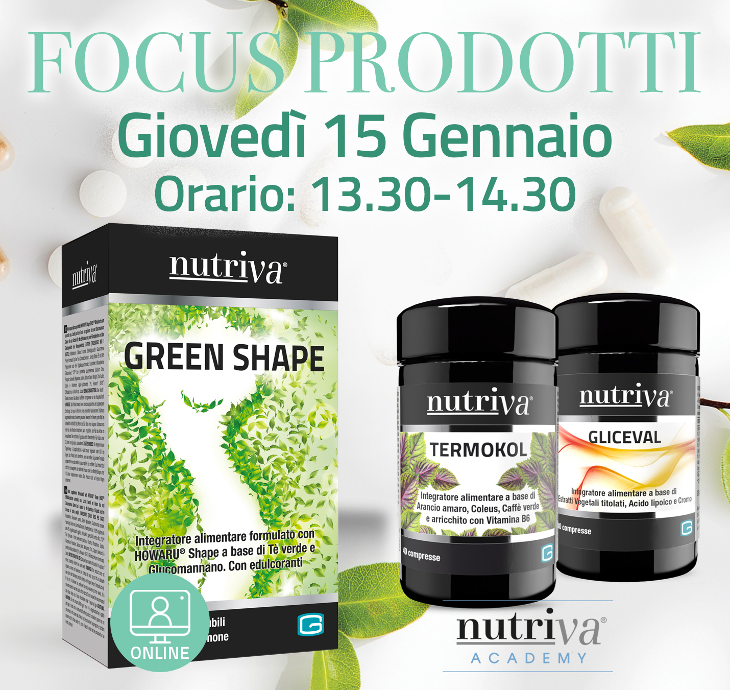 FOCUS PRODOTTI Nutriva Green Shape, Termokol e Gliceval - 15 GENNAIO 2026