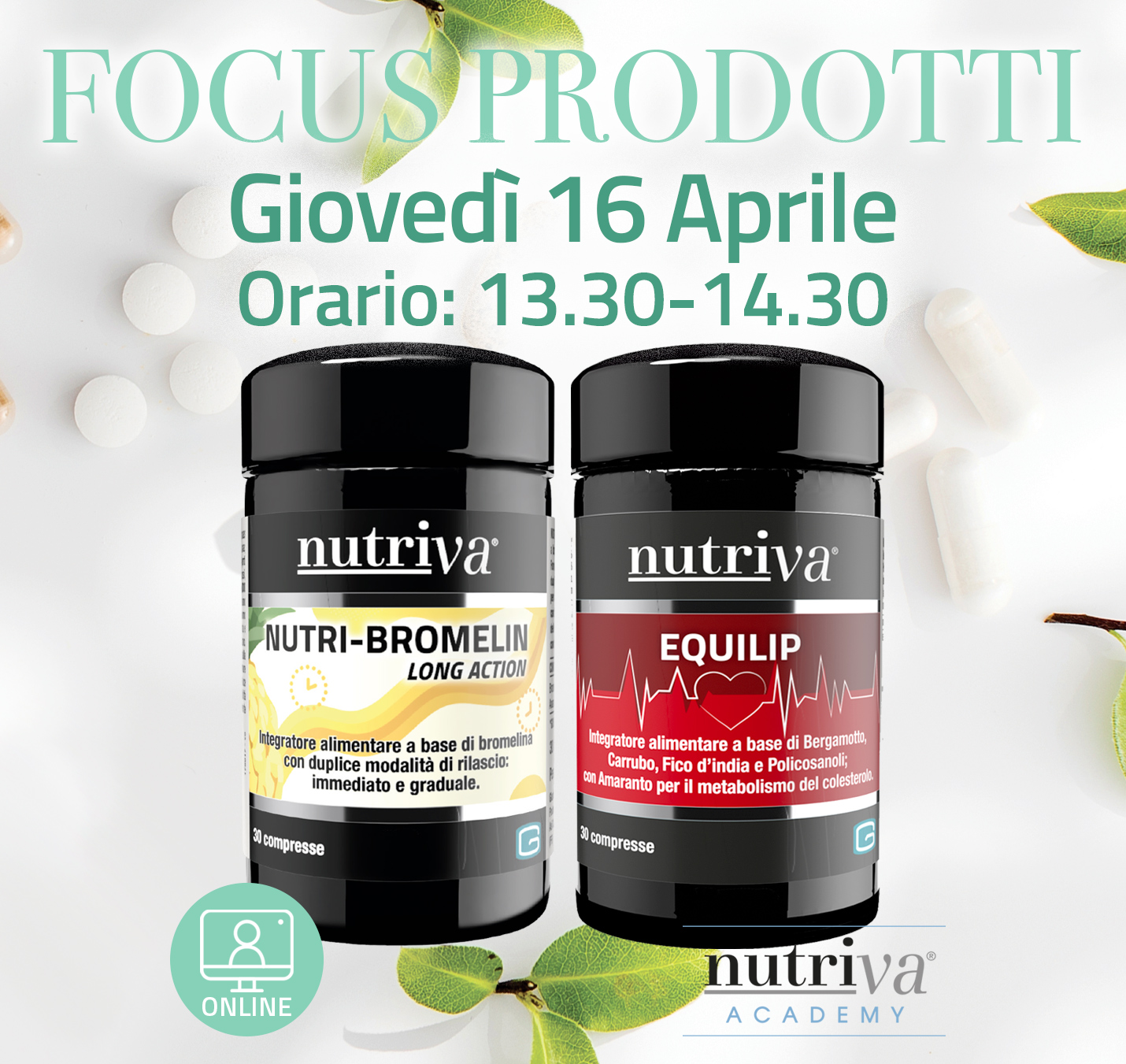 FOCUS PRODOTTI Nutriva Equilip e Nutri-Bromelin Long Action - 16 APRILE